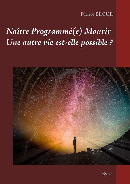 Produktbild: Na&icirc;tre Programm&eacute;(e) Mourir Une autre vie est-elle possible ?