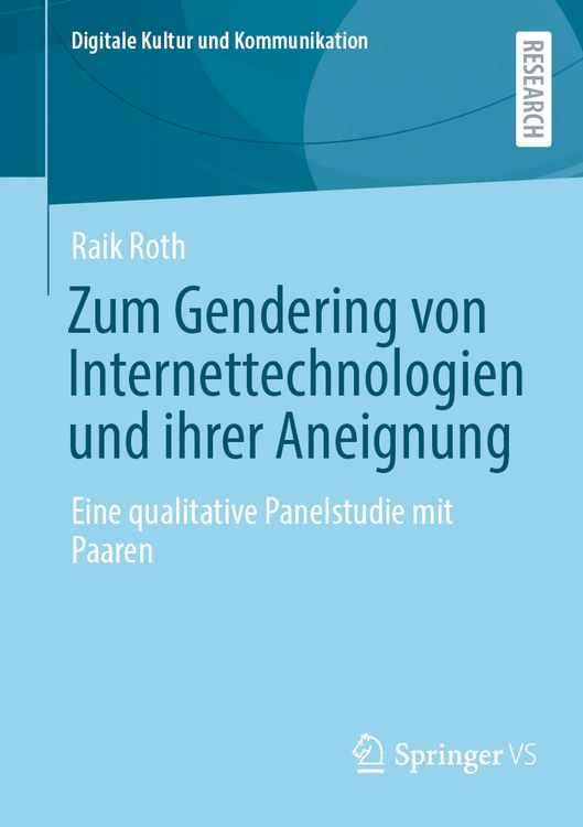 Produktbild: Zum Gendering von Internettechnologien und ihrer Aneignung