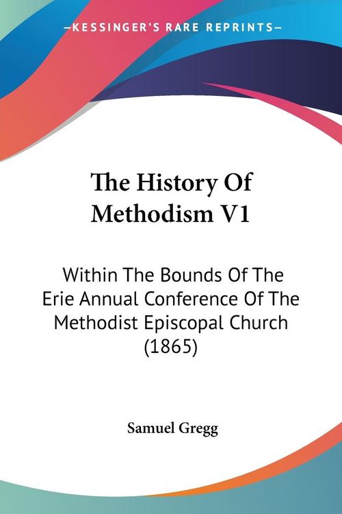 Produktbild: Gregg, S: History Of Methodism V1