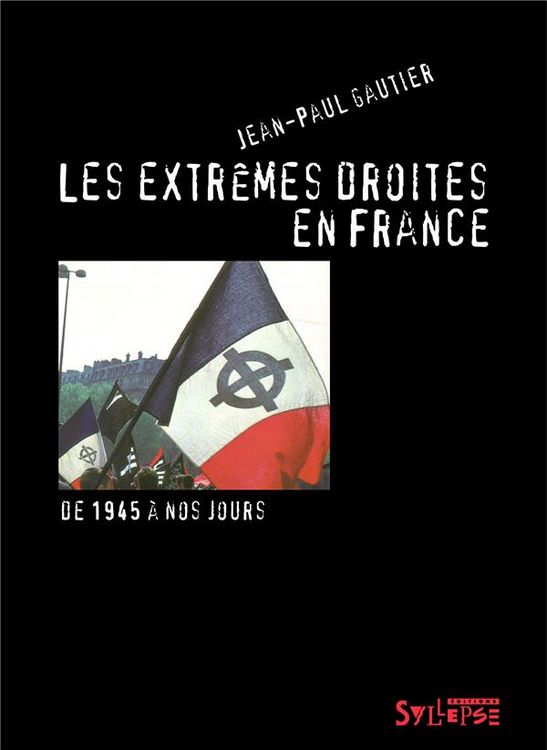 Produktbild: Les extr&ecirc;mes droites en France: de 1945 &agrave; nos jours