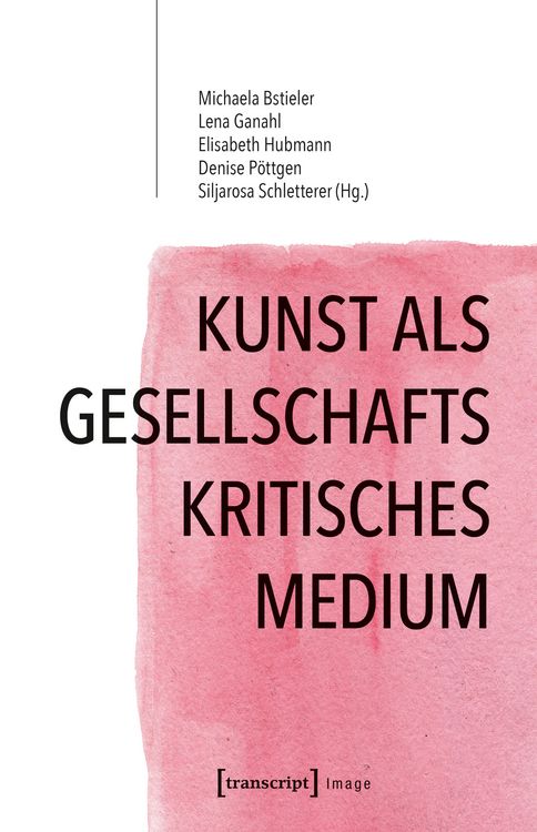 Produktbild: Kunst als gesellschaftskritisches Medium