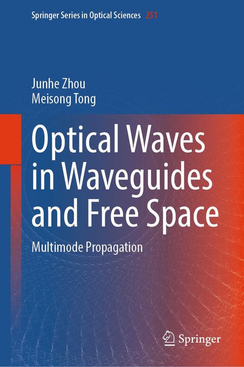 Produktbild: Optical Waves in Waveguides and Free Space