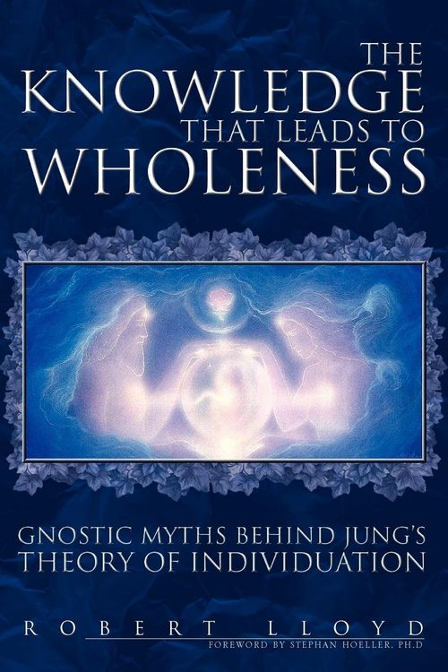 Produktbild: The Knowledge That Leads to Wholeness