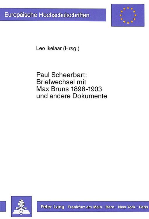 Produktbild: Paul Scheerbart: Briefwechsel mit Max Bruns 1889-1903 und andere Dokumente