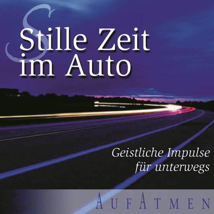 Produktbild: Stille Zeit im Auto - Folge 1