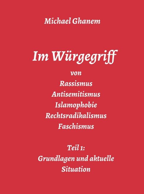Produktbild: Im W&uuml;rgegriff von Rassismus Antisemitismus Islamophobie Rechtsradikalismus Faschismus