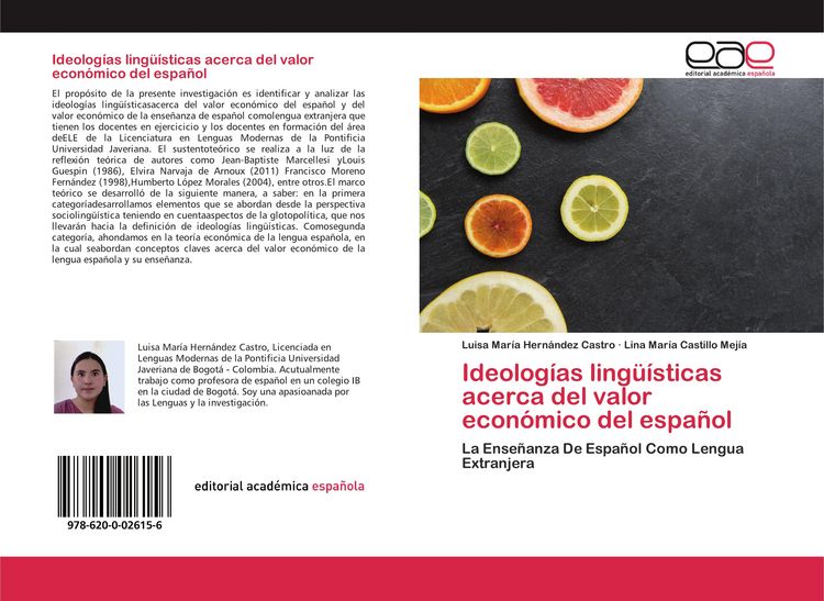 Produktbild: Ideolog&iacute;as ling&uuml;&iacute;sticas acerca del valor econ&oacute;mico del espa&ntilde;ol