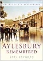 Produktbild: Vaughan, K: Aylesbury Remembered