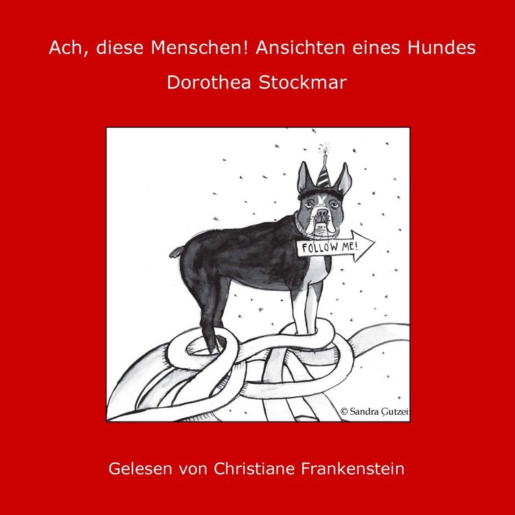 Produktbild: Ach, diese Menschen! Ansichten eines Hundes