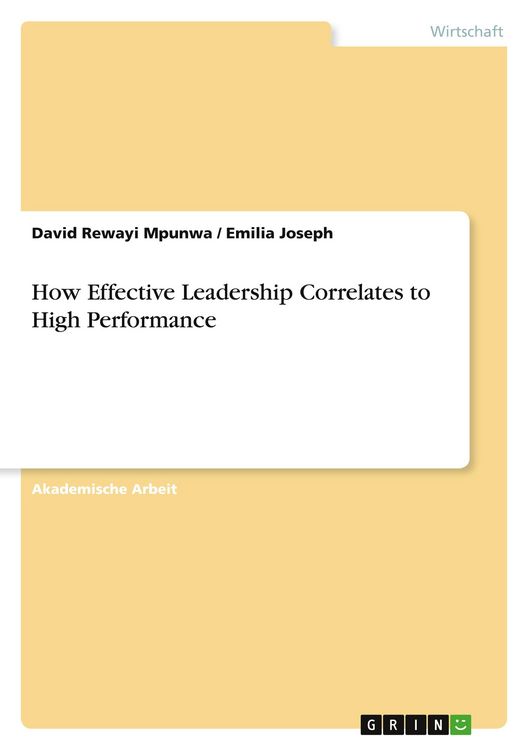 Produktbild: How Effective Leadership Correlates to High Performance