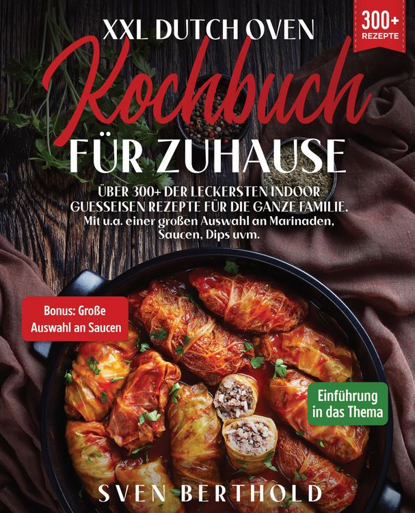 Produktbild: XXL Dutch Oven Kochbuch f&uuml;r Zuhause