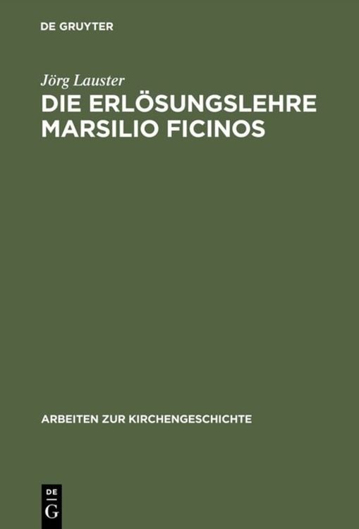 Produktbild: Die Erlösungslehre Marsilio Ficinos