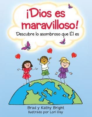 Produktbild: &iexcl;dios Es Maravilloso!: Descubre Lo Asombroso Que &Eacute;l Es