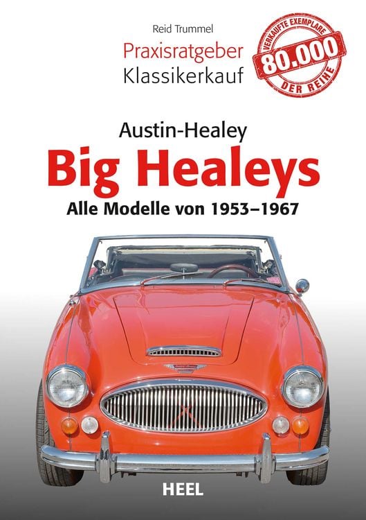 Bild vom Artikel Praxisratgeber Klassikerkauf Austin Healey vom Autor Reid Trummel