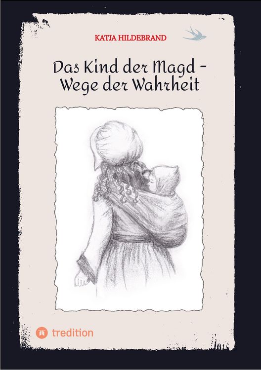 Produktbild: Das Kind der Magd - Wege der Wahrheit