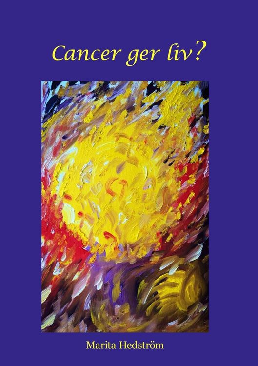 Produktbild: Cancer ger liv?