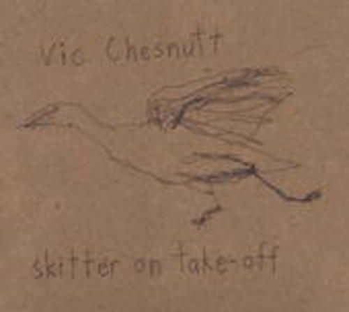 Produktbild: Chesnutt, V: Skitter On Take-Off