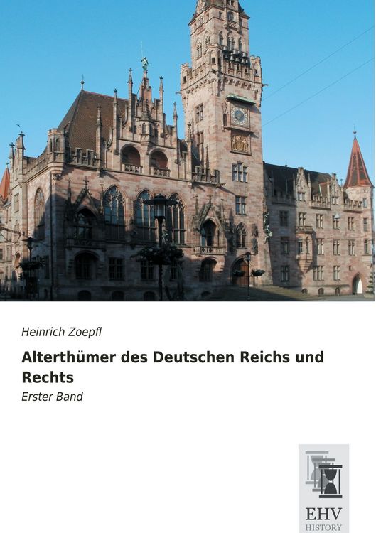 Produktbild: Alterth&uuml;mer des Deutschen Reichs und Rechts