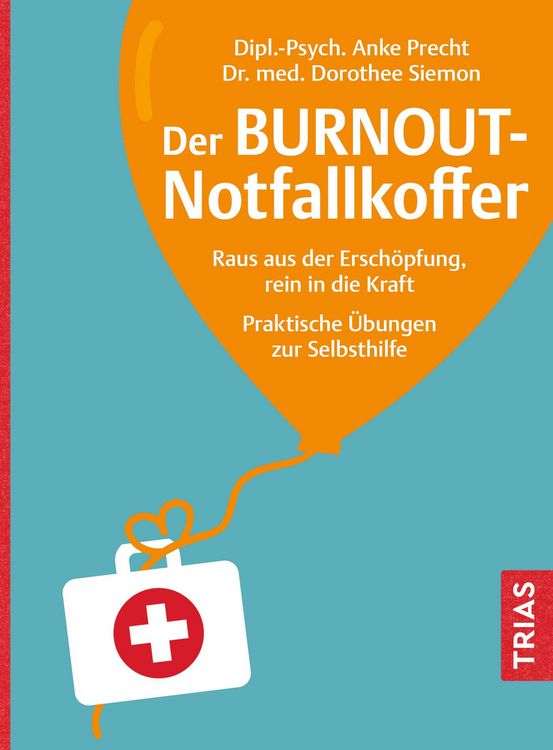Produktbild: Der Burnout-Notfallkoffer