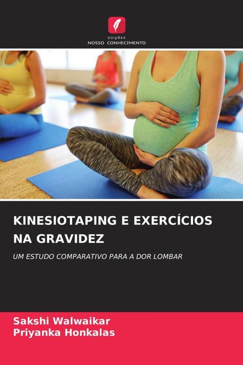 Produktbild: Kinesiotaping E Exerc&iacute;cios Na Gravidez