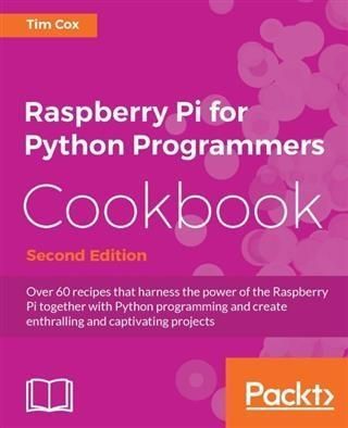 Produktbild: Raspberry Pi for Python Programmers Cookbook - Second Edition