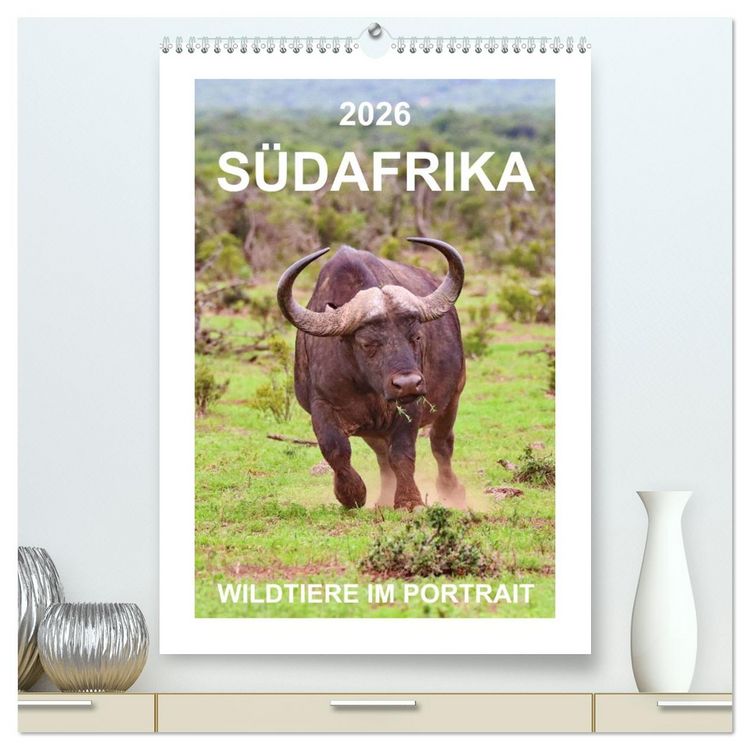 Produktbild: S&Uuml;DAFRIKA - WILDTIERE IM PORTRAIT (hochwertiger Premium Wandkalender 2026 DIN A2 hoch), Kunstdruck in Hochglanz