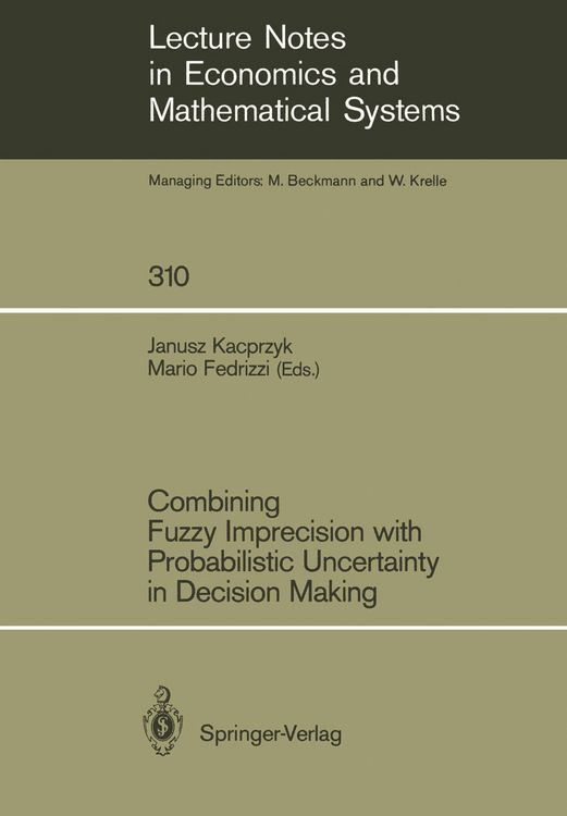 Produktbild: Combining Fuzzy Imprecision with Probabilistic Uncertainty in Decision Making