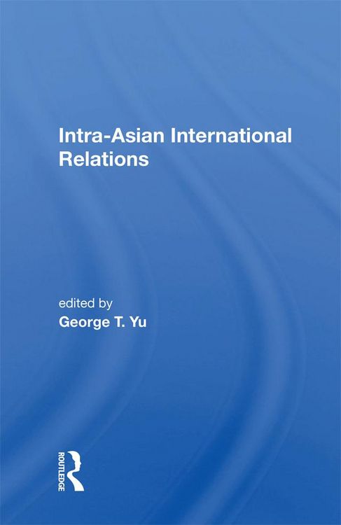 Produktbild: Intra-asian International Relations