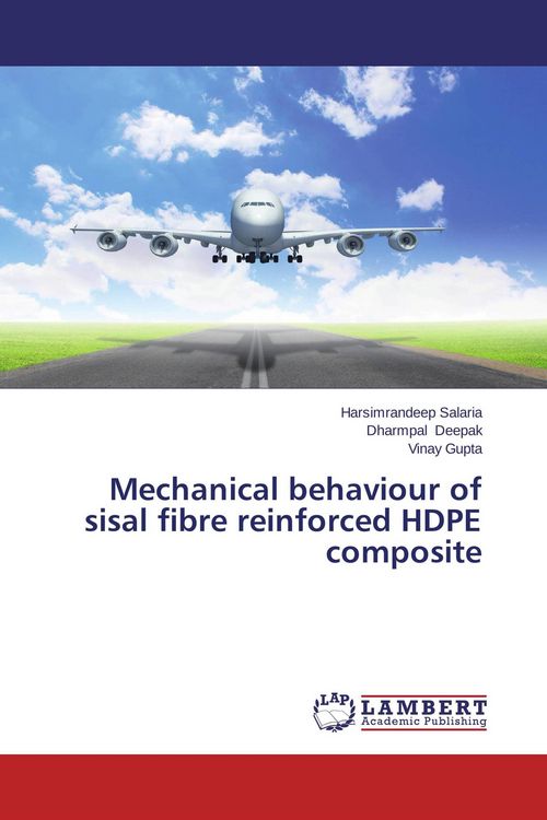Produktbild: Mechanical behaviour of sisal fibre reinforced HDPE composite