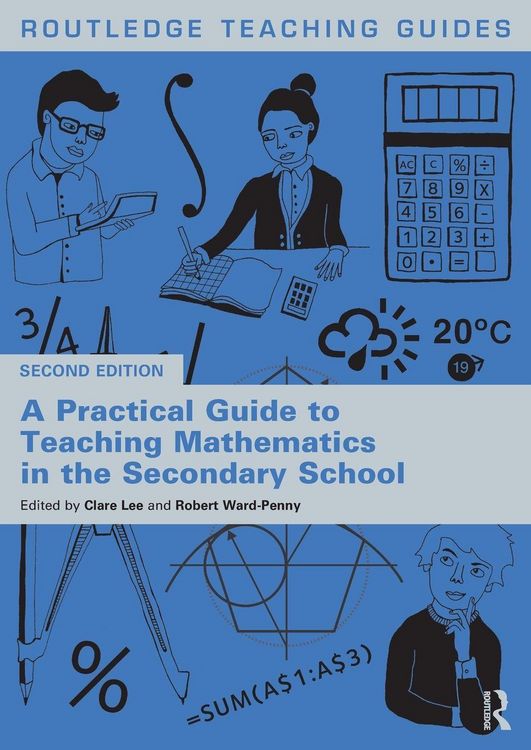 Produktbild: A Practical Guide to Teaching Mathematics in the Secondary School