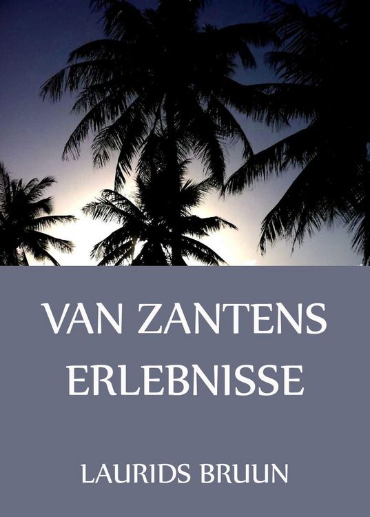 Produktbild: Van Zantens Erlebnisse