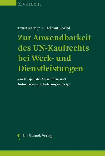 Produktbild: Zur Anwendbarkeit des UN-Kaufrechts bei Werk- und Dienstleistungen