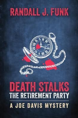 Produktbild: Death Stalks the Retirement Party
