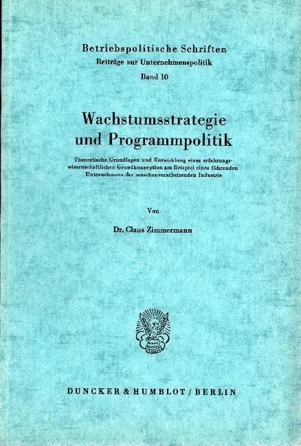 Produktbild: Wachstumsstrategie und Programmpolitik.