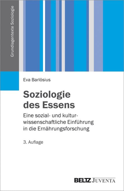 Bild vom Artikel Soziologie des Essens vom Autor Eva Barlösius