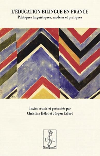 Produktbild: L Education Bilingue en France: Politiques Linguistiques, Modeles et