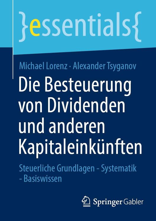 Produktbild: Die Besteuerung von Dividenden und anderen Kapitaleink&uuml;nften
