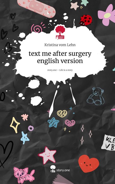 Produktbild: Text me after surgery english version. Life is a Story - story.one