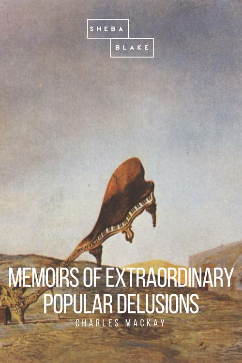 Produktbild: Memoirs of Extraordinary Popular Delusions