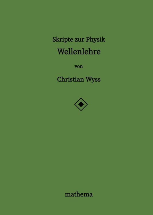 Produktbild: Skripte zur Physik - Wellenlehre