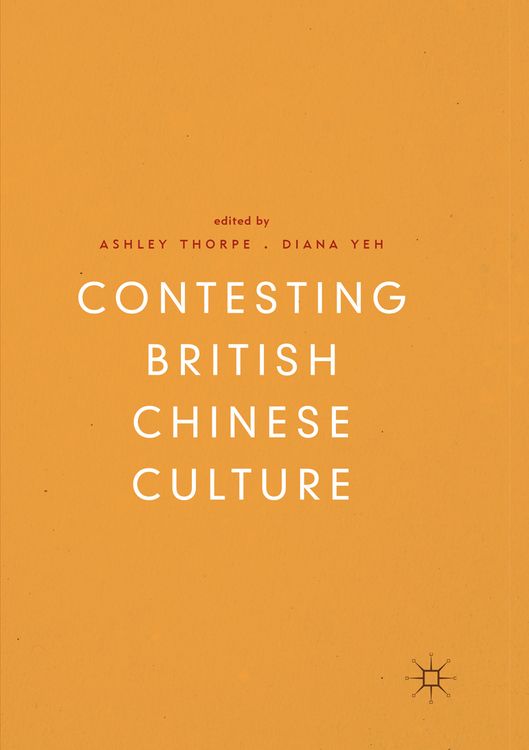Produktbild: Contesting British Chinese Culture