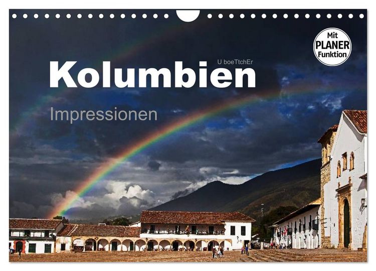 Produktbild: Kolumbien Impressionen (Wandkalender 2026 DIN A4 quer), CALVENDO Monatskalender