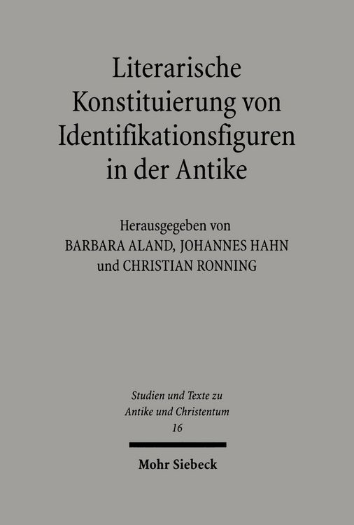 Produktbild: Literarische Konstituierung von Identifikationsfiguren in der Antike