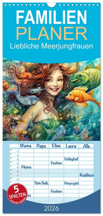 Produktbild: Familienplaner 2026 - Liebliche Meerjungfrauen mit 5 Spalten (Wandkalender, 21 x 45 cm) CALVENDO