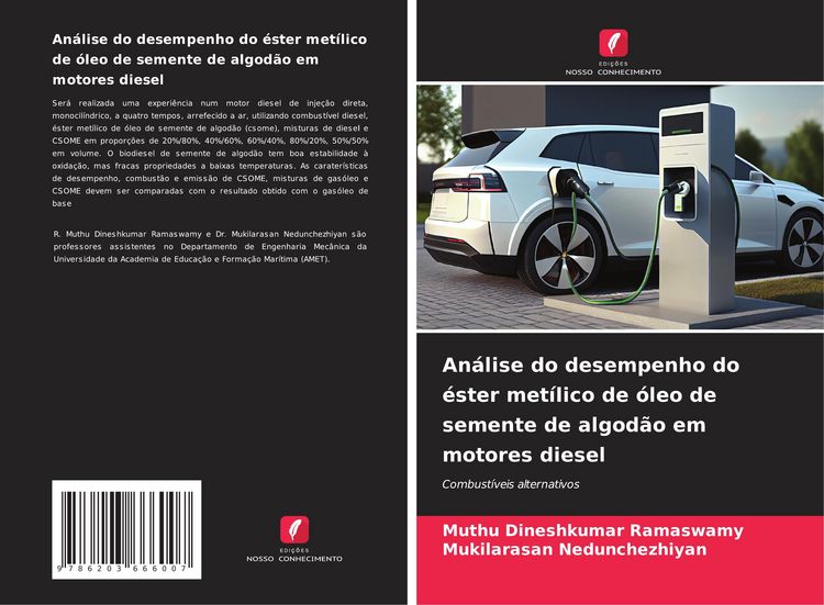 Produktbild: An&aacute;lise do desempenho do &eacute;ster met&iacute;lico de &oacute;leo de semente de algod&atilde;o em motores diesel
