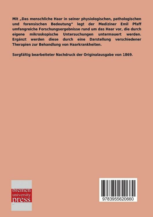 Produktbild: Das menschliche Haar in seiner physiologischen, pathologischen und forensischen Bedeutung