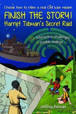 Produktbild: Finish the Story! Harriet Tubman's Secret Raid