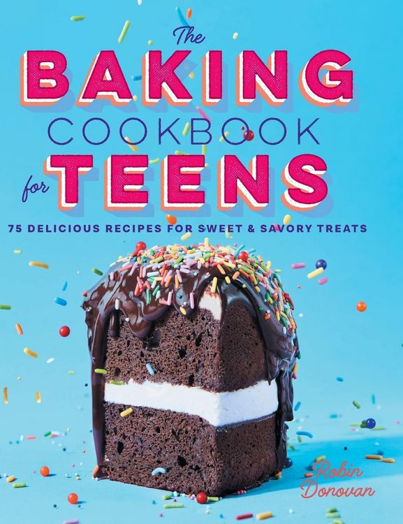 Produktbild: The Baking Cookbook for Teens