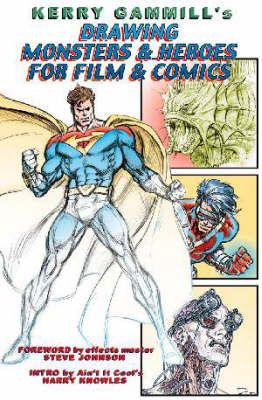 Produktbild: Drawing Monsters & Heroes for Film & Comics
