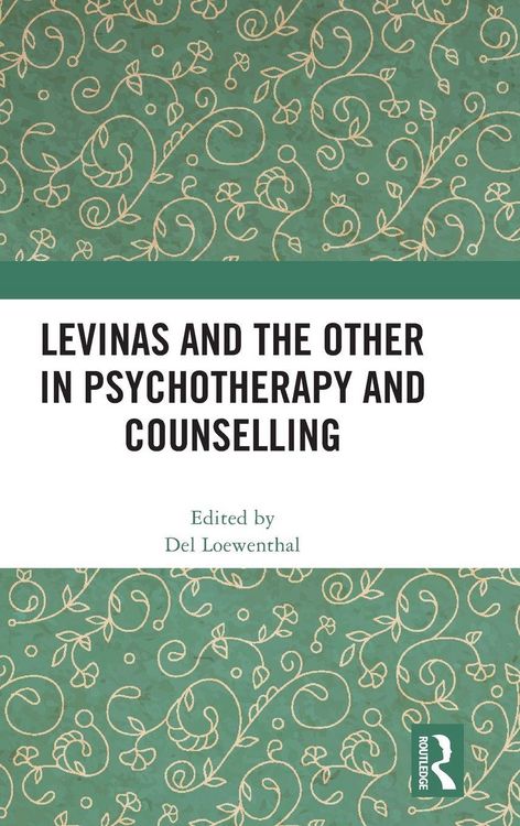 Produktbild: Levinas and the Other in Psychotherapy and Counselling